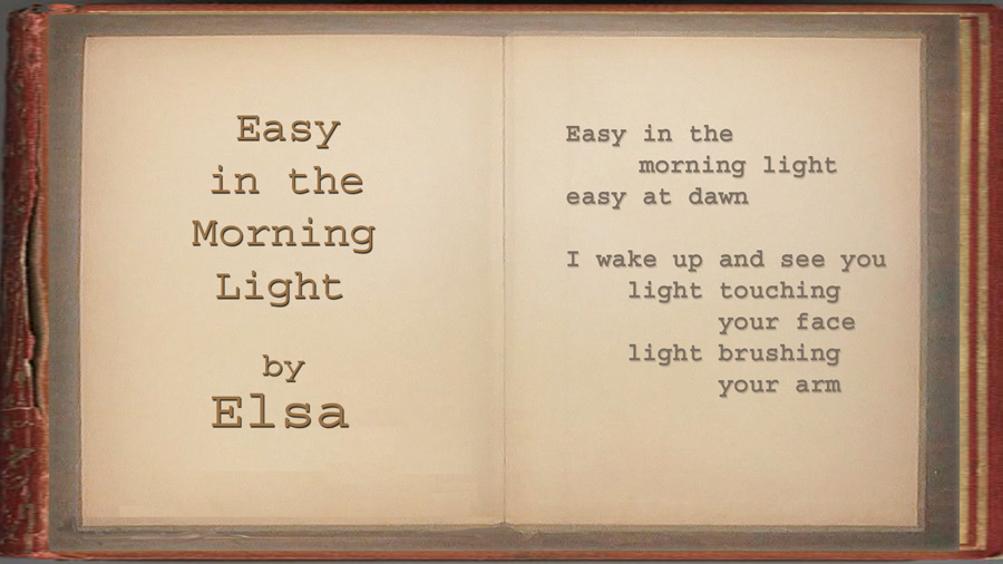 Elsa - Easy in the Morning Light