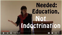 needed: education not indoctrination