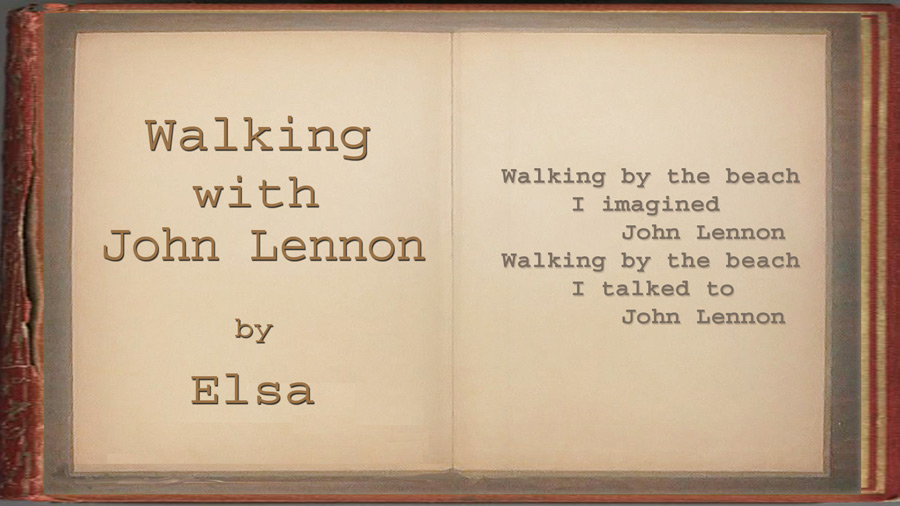 Elsa - Walking with John Lennon