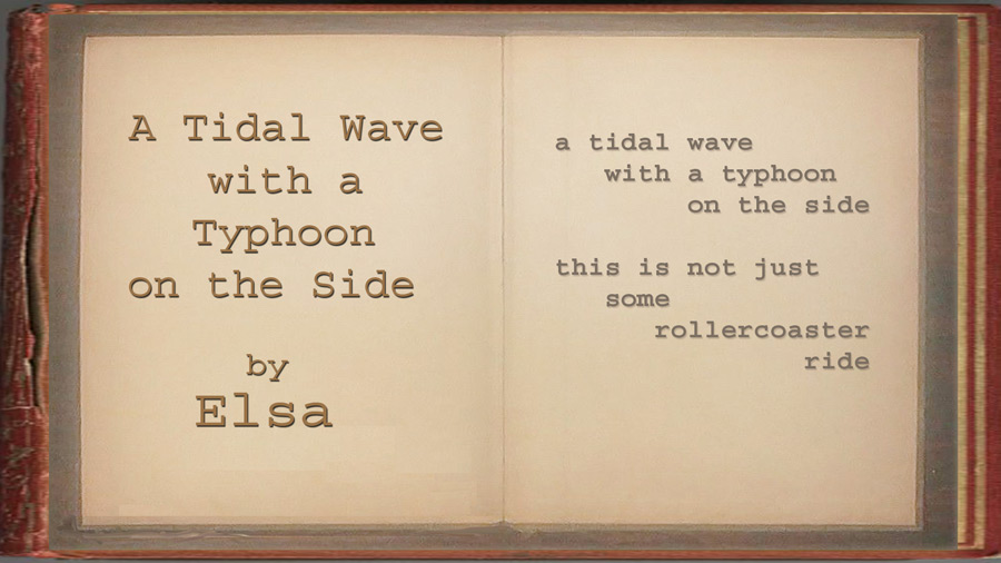 Elsa - Tidal Wave with a Typhoon on the Side