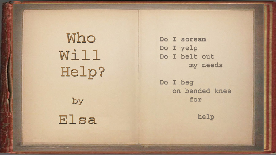 Elsa - Who Will Help