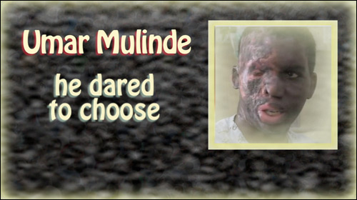 Umar Mulinde - he dared to choose