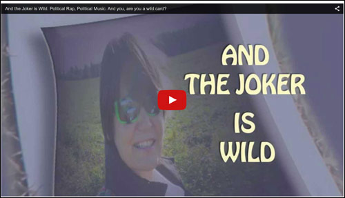 Video - And the Joker is Wild - political rap, political music